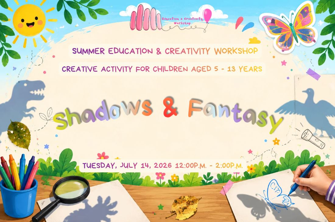 Summer Events 2026: "Shadows & Imagination"
