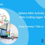 Robotics Workshop: Sphero Mini Activity Kit (Ages 6-9)