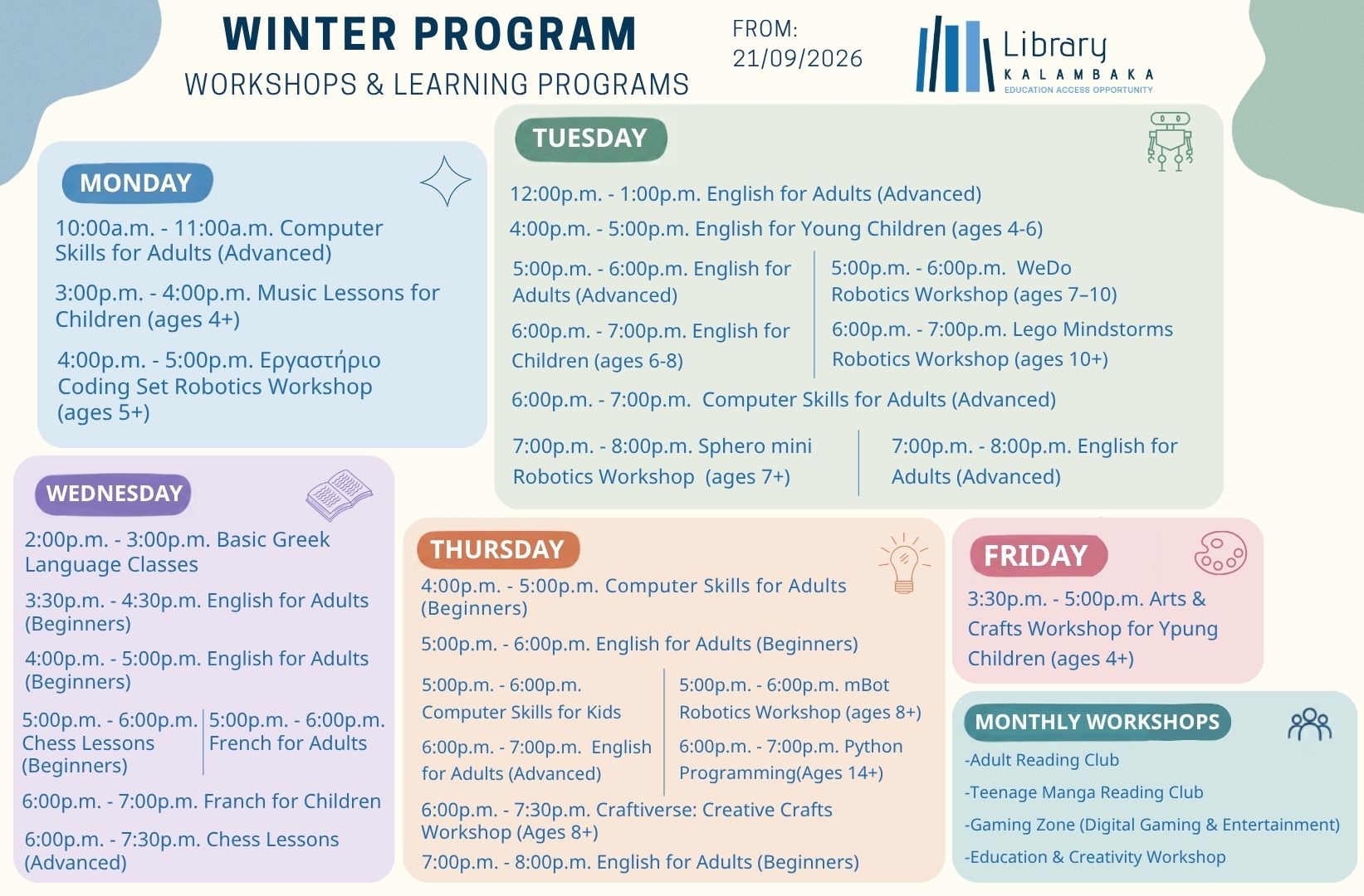 Launch of the Winter Workshop and Class Program